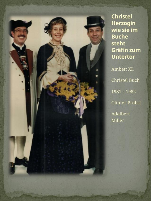Historisches Chronikbild: Christel Buch, Ambett XI, 1981–1982
