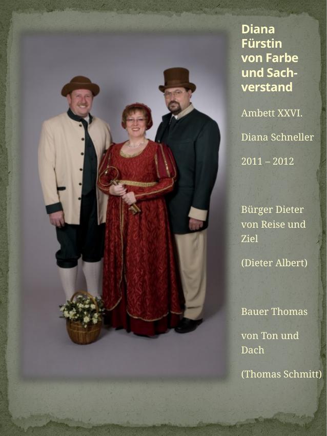 Historisches Chronikbild: Diana Schneller, Ambett XXVI, 2011–2012